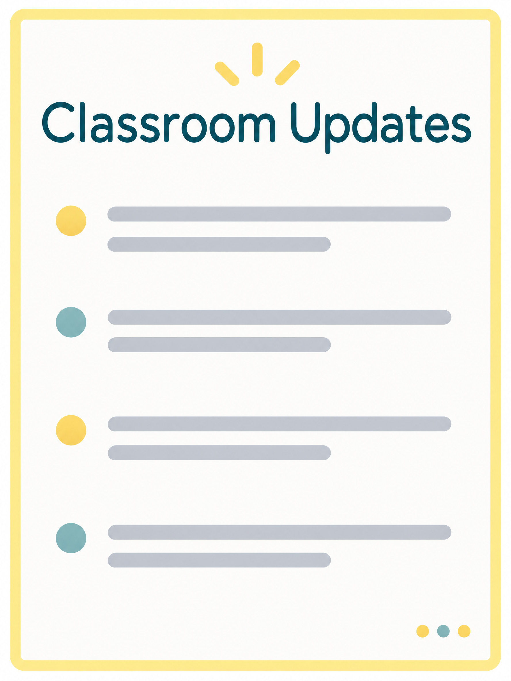 Friendly classroom announcement sheet with clear lettering